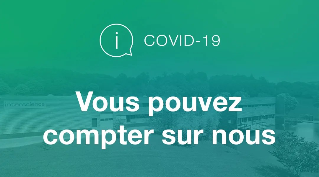 Info COVID-19 / Vous pouvez compter sur nous