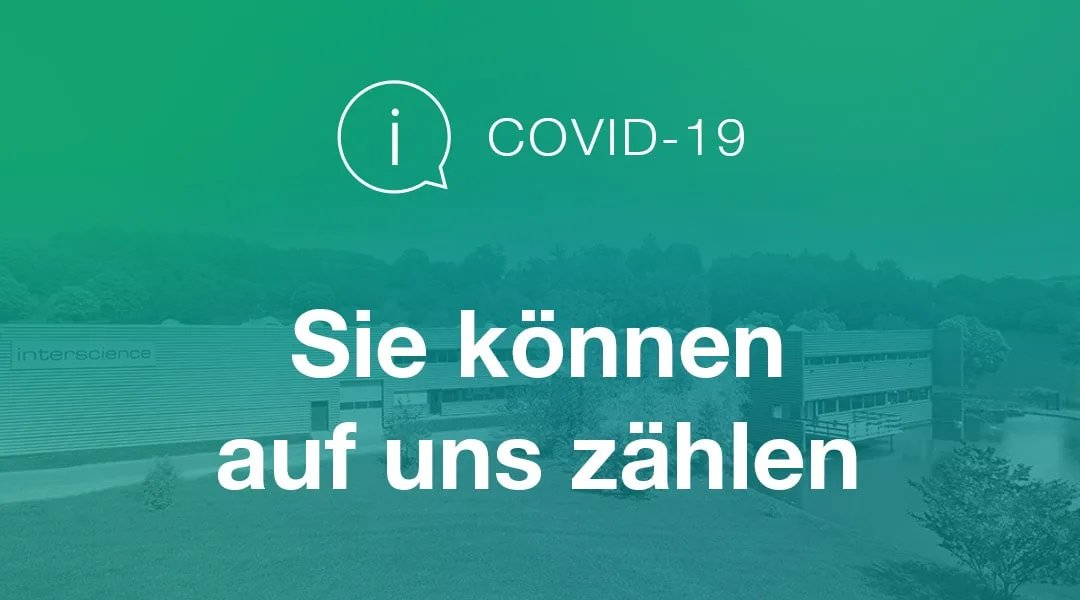 Info zu COVID-19 / Sie können auf uns zählen